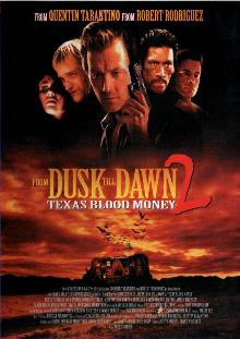 From Dusk Till Dawn 2