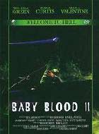 Baby Blood 2