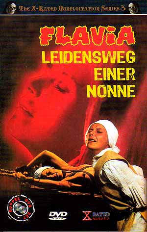 Flavia - Leidensweg einer Nonne