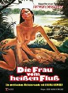 Frau vom heissen Fluss, Die 