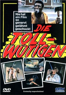 I drink your Blood - Die Tollw&uuml;tigen