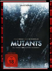 Mutants - Du wirst sie t&ouml;ten m&uuml;ssen