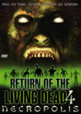 Return of the living Dead 4: Necropolis Return of the living Dead 4: Necropolis