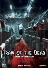 Train of the Dead - Endstation Tod 